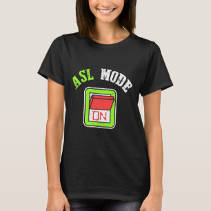 American Sign Language Asl Im Deaf Awareness  T-Shirt