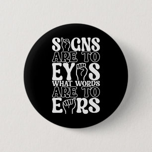 American Sign Language Deaf Awareness 12  2 Inch Round Button