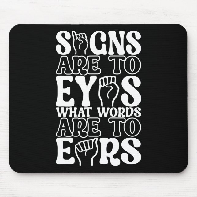 American Sign Language Deaf Awareness 12  Mouse Pad (Front)