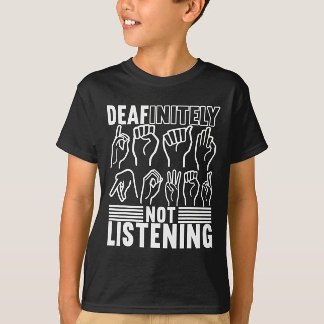 American Sign Language Deaf Awareness 1 T-Shirt (Front)