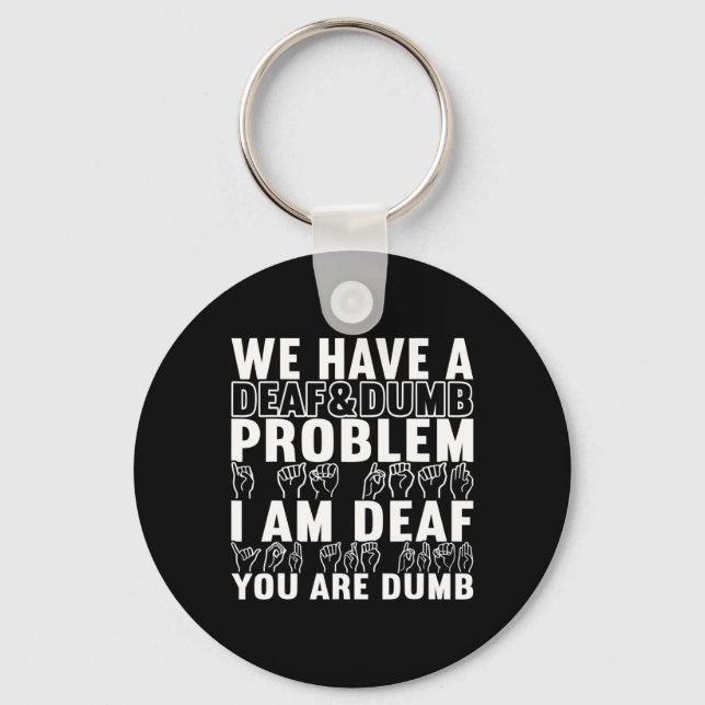 American Sign Language Deaf Awareness 20  Keychain (Front)