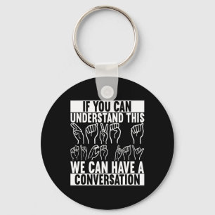American Sign Language Deaf Awareness 2  Keychain