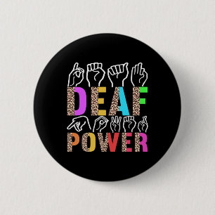 American Sign Language Deaf Awareness 3  2 Inch Round Button