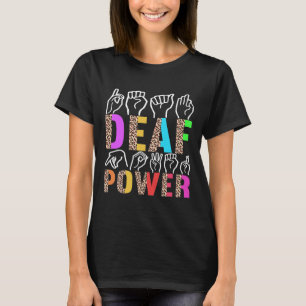 American Sign Language Deaf Awareness 3  T-Shirt