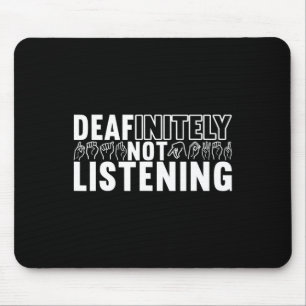 American Sign Language Deaf Awareness 9 Mouse Pad