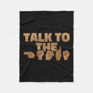 American Sign Language Talk To The Hands 1  Fleece Blanket