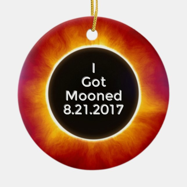 American Solar Eclipse Got Mooned August 21 2017.j Ceramic Ornament (Front)
