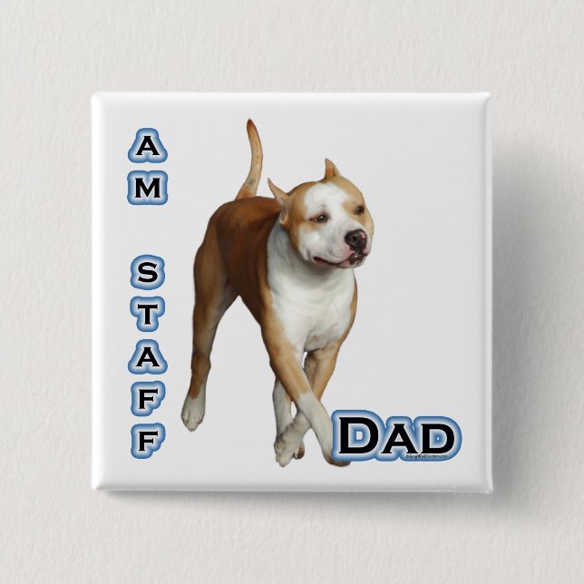 American Staffordshire Dad 4 - Button (Front)