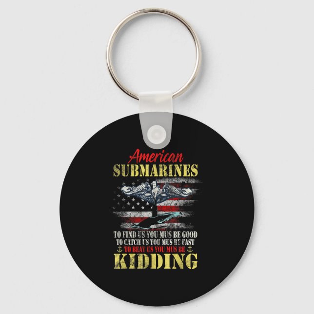 American Submarines Veteran Kidding Silent Service Keychain (Front)