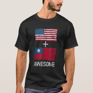 American + Taiwanese Awesome Usa And Taiwan Flags  T-Shirt