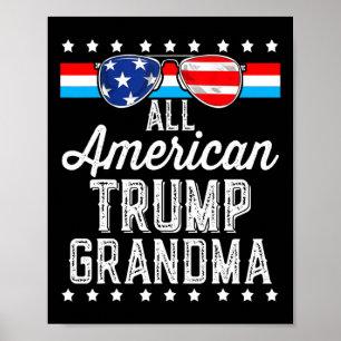 American Trump Grandma American Flag Sungles Trump Poster