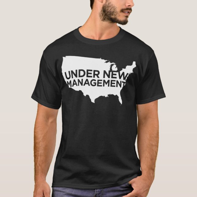 American: Under New Management - Customized T-Shirt (Front)