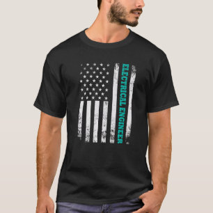American US Distressed Flag Electrical Engineer En T-Shirt