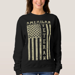 American Veteran U S  Flag Vintage Soldier Sweatshirt