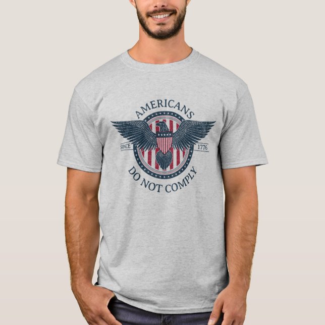 Americans Do Not Comply t-shirt (Front)