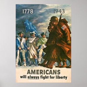 Americans Will Always Fight for Liberty - 1943 Poster