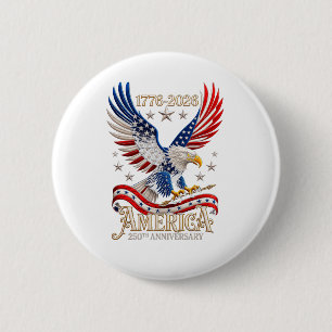 America's 250th Anniversary Eagle 2 Inch Round Button