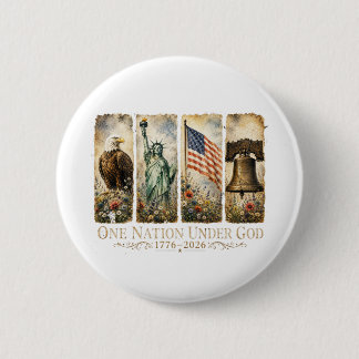 America's 250th Anniversary one nation under god 2 Inch Round Button