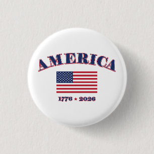 America's 250th Birthday 1 Inch Round Button