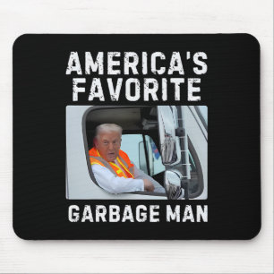 America's Favorite Garge Man Trump Garge Truck Mouse Pad