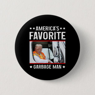 America's Favourite Garge Man Funny Trump Garge Tr 2 Inch Round Button