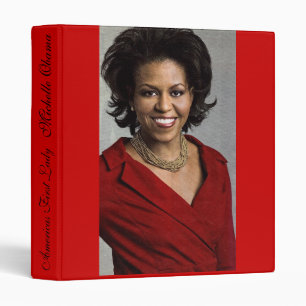 AMERICAS FIRST LADY, MICHELLE OBAMA binder