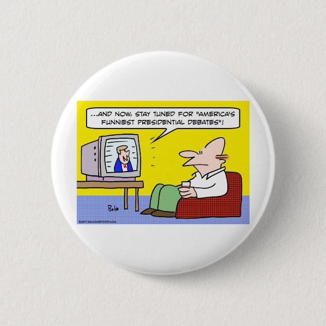 americas funniest presidential debates 2 inch round button (Front)
