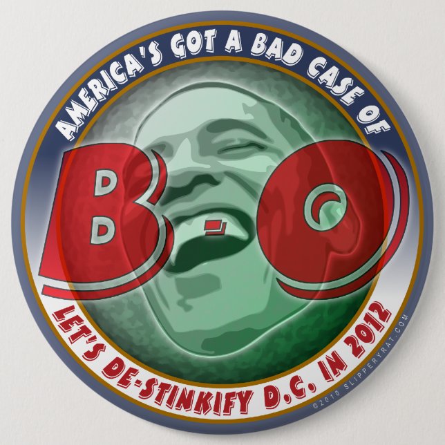America's Got a Bad Case of... 6 Inch Round Button (Front)