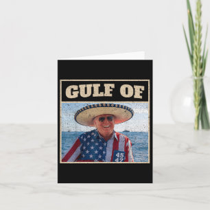America's Gulf Mexico Trump Gulf Of United States  Card