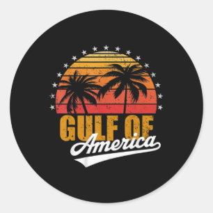 America's Gulf Trump Mexico American Classic Round Sticker
