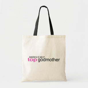 Americas Next Top Godmother Tote Bag