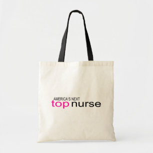 Americas Next Top Nurse Tote Bag