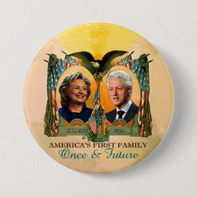 America's Once & Future First Family 3 Inch Round Button (Front)