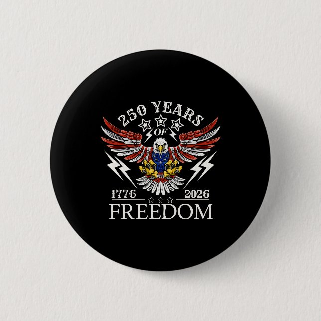 Americas Semi Quincentennial 250th Anniversary Com 2 Inch Round Button (Front)
