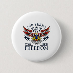 Americas Semi Quincentennial 250th Anniversary Com 2 Inch Round Button