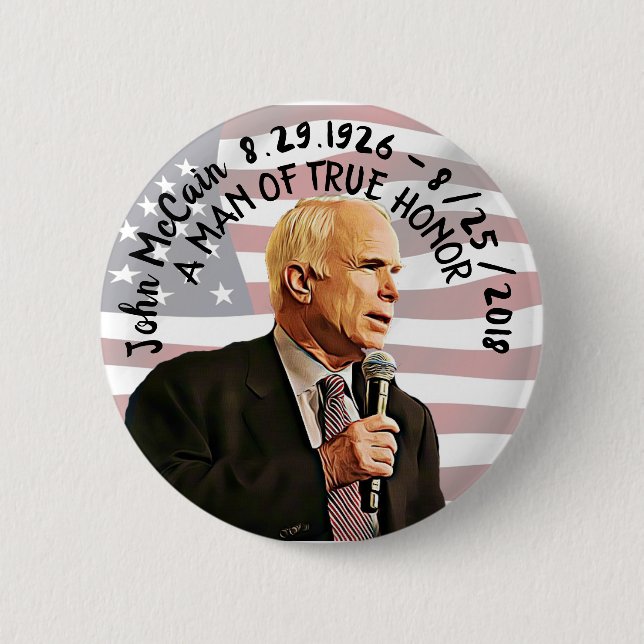 America's True Hero John McCain Memorial 2 Inch Round Button (Front)