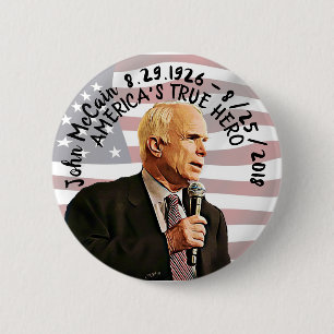 America's True Hero John McCain Memorial 2 Inch Round Button