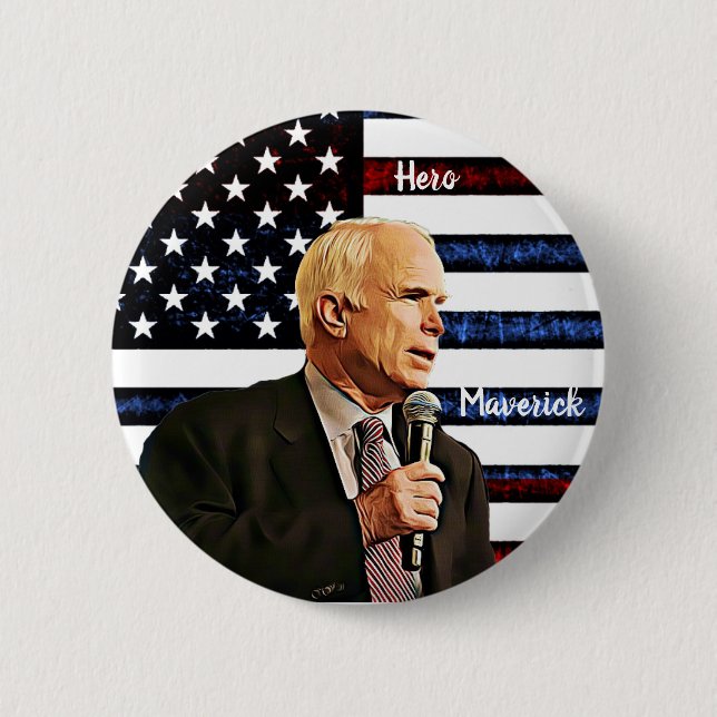 America's True Hero John McCain Memorial 2 Inch Round Button (Front)