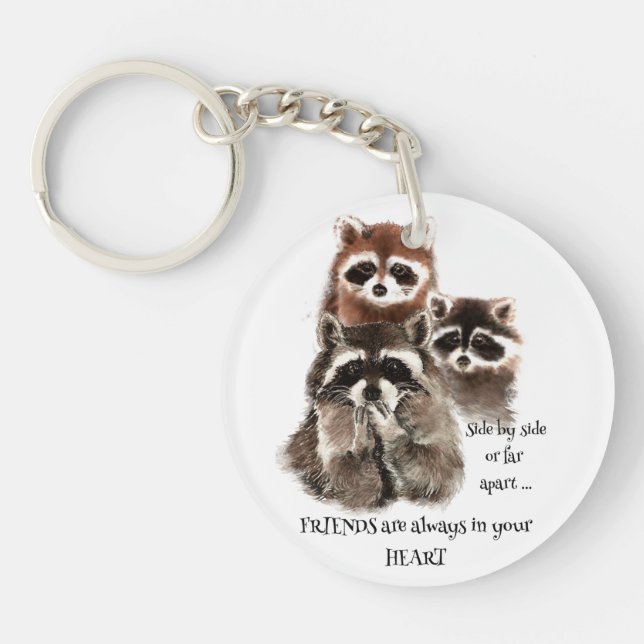 Amis dans votre coeur Citation Raccoon Humour anim (Devant)
