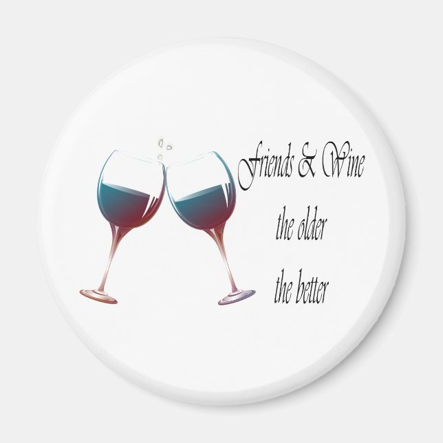 Amis et vin plus vieux le plus drôle Magnet (Devant)