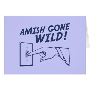 Amish folles !