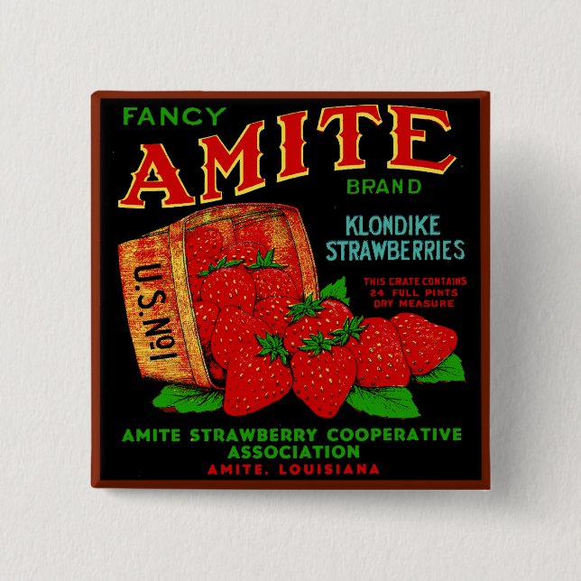 Amite Klondike Strawberries 2 Inch Square Button (Front)