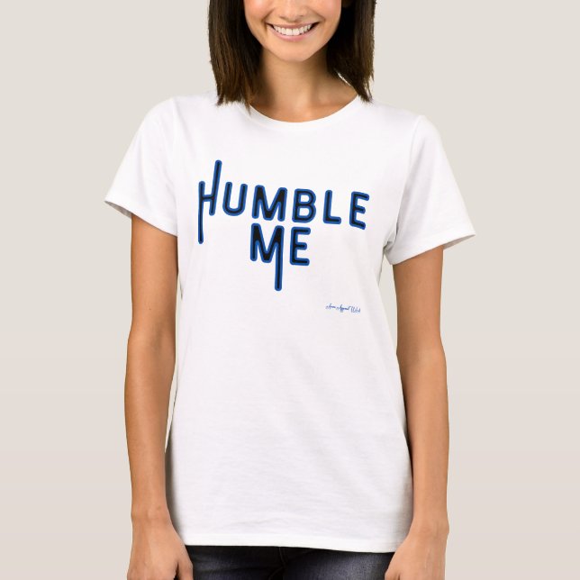 Ammo Apparel USA Humble Me II Woman's T-Shirt (Front)