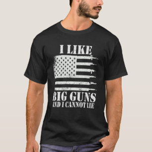 Ammo Gun   I like big guns saying T-Shirt