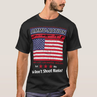 Ammu-Nation - Americas First Choice in Domestic Or T-Shirt
