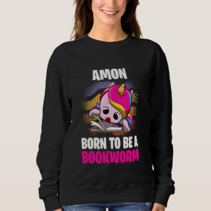Amon Born To Be A Bookworm Personalized Sweatshirt