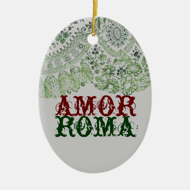 Amor Roma With Green Lace Ceramic Ornament (Front)
