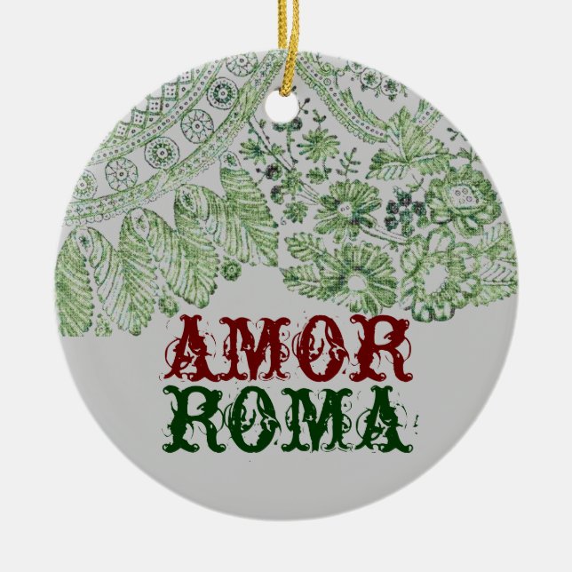 Amor Roma With Green Lace Ceramic Ornament (Front)