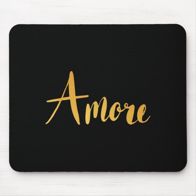 Amore - Italian Love Valentine's Day  Mouse Pad (Front)