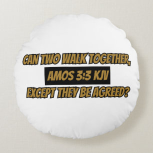 Amos 3:3 KJV Bible Verse Scripture Round Pillow